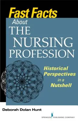 Schnelle Fakten über den Pflegeberuf: Historische Perspektiven in Kurzform - Fast Facts about the Nursing Profession: Historical Perspectives in a Nutshell