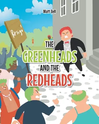 Die Grünköpfe und die Rotköpfe - The Greenheads and the Redheads