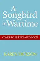 Singvogel in der Kriegszeit - Songbird in Wartime