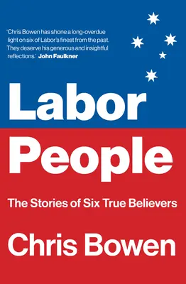 Labor People: Die Geschichten von sechs wahren Gläubigen - Labor People: The Stories of Six True Believers