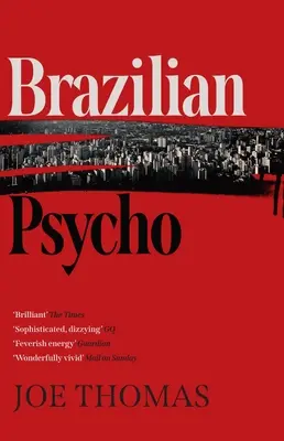 Brasilianischer Psycho - Brazilian Psycho