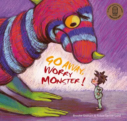 Hau ab, Sorgenmonster! - Go Away, Worry Monster!