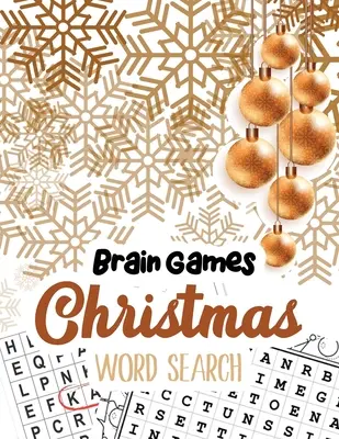 Brain Game Christmas Word Search: Word Search Puzzle Buch Weihnachten, Übung Ihr Gehirn Aktivität Buch, Clever versteckt Wort sucht für Erwachsene, Teenager - Brain Game Christmas Word Search: Word Search Puzzle book Christmas, Exercise Your Brain Activity Book, Cleverly Hidden Word Searches for Adults, Teen