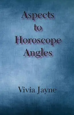 Aspekte zu Horoskopwinkeln - Aspects to Horoscope Angles