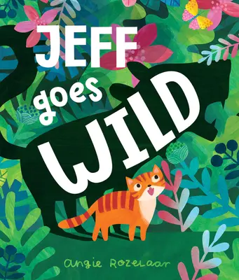 Jeff wird wild - Jeff Goes Wild