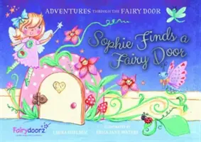Sophie findet eine Feentür - Sophie Finds a Fairy Door