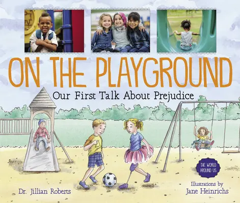 Auf dem Spielplatz: Unser erstes Gespräch über Vorurteile - On the Playground: Our First Talk about Prejudice