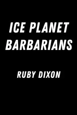 Eisplanet-Barbaren - Ice Planet Barbarians