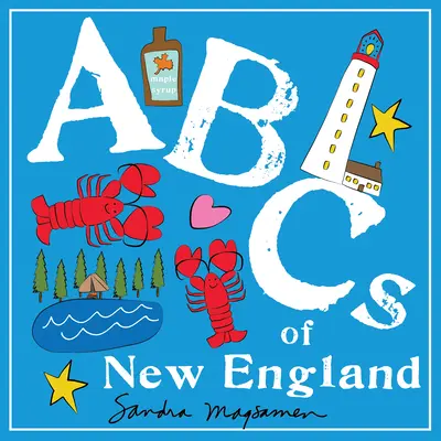 Das ABC von Neuengland - ABCs of New England