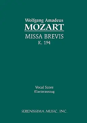 Missa Brevis, K.194: Vokalpartitur - Missa Brevis, K.194: Vocal score