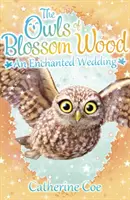 Eulen von Blossom Wood: Eine verwunschene Hochzeit - Owls of Blossom Wood: An Enchanted Wedding