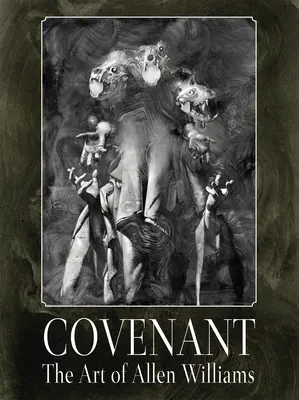 Der Pakt: Die Kunst von Allen Williams - Covenant: The Art of Allen Williams