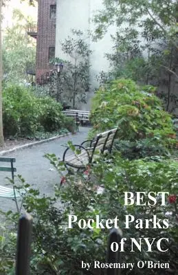 BEST Pocket Parks von NYC - BEST Pocket Parks of NYC