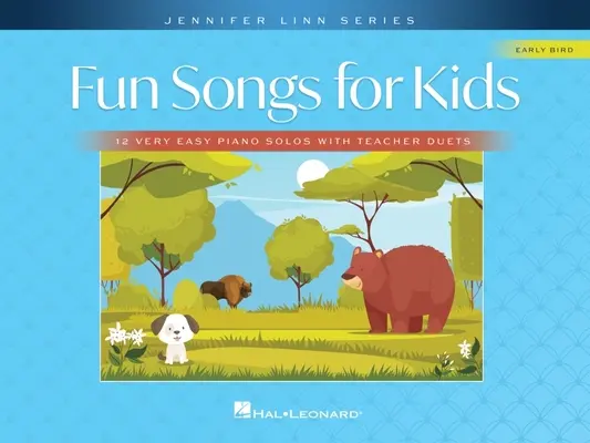 Fun Songs for Kids: 12 sehr leichte Klaviersolos mit Lehrerduetten - Fun Songs for Kids: 12 Very Easy Piano Solos with Teacher Duets