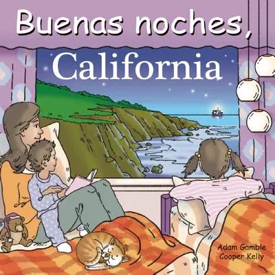 Buenas Noches, Kalifornien - Buenas Noches, California