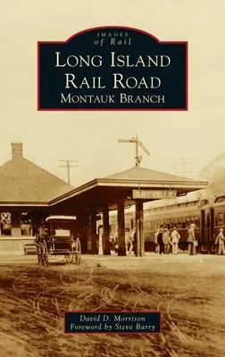 Long Island Rail Road: Zweigstelle Montauk - Long Island Rail Road: Montauk Branch