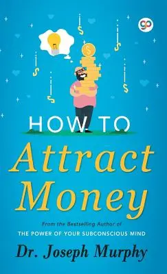 Wie Sie Geld anziehen - How to Attract Money