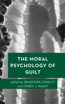 Die moralische Psychologie der Schuld - The Moral Psychology of Guilt