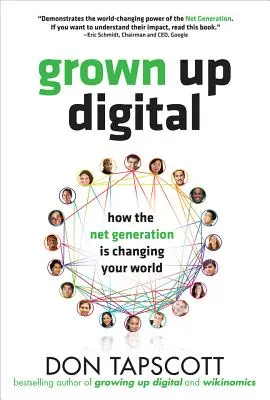 Digital erwachsen werden: Wie die Netzgeneration Ihre Welt verändert - Grown Up Digital: How the Net Generation Is Changing Your World