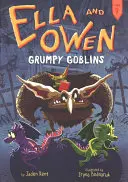 Ella und Owen 9: Mürrische Kobolde - Ella and Owen 9: Grumpy Goblins