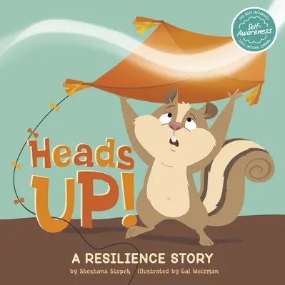Kopf hoch! Eine Geschichte über Resilienz - Heads Up!: A Resilience Story