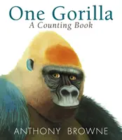 Ein Gorilla: Ein Zählbuch - One Gorilla: A Counting Book