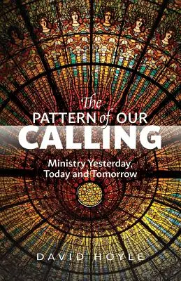 Das Muster unserer Berufung - The Pattern of Our Calling