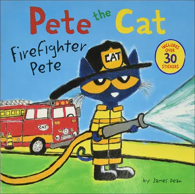 Pete die Katze: Feuerwehrmann Pete - Pete the Cat: Firefighter Pete