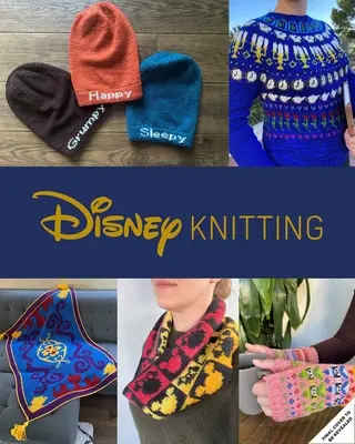 Stricken mit Disney: 28 offizielle Muster, inspiriert von Mickey Mouse, der kleinen Meerjungfrau und mehr! (Disney-Handwerksbücher, Strickbücher, Buch - Knitting with Disney: 28 Official Patterns Inspired by Mickey Mouse, the Little Mermaid, and More! (Disney Craft Books, Knitting Books, Book