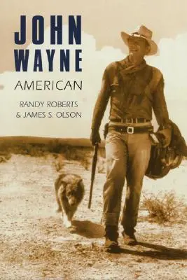 John Wayne: Amerikaner - John Wayne: American