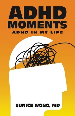 Adhd-Momente: Adhd in meinem Leben - Adhd Moments: Adhd in My Life