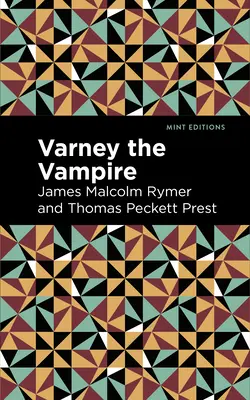 Varney der Vampir - Varney the Vampire