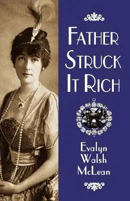 Vater ist reich geworden - Father Struck It Rich