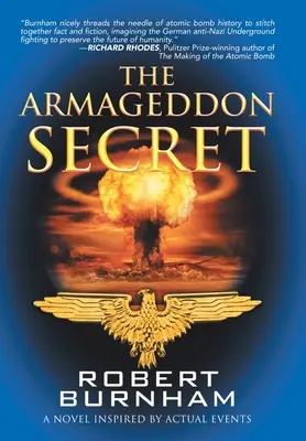 Das Armageddon-Geheimnis: Ein Roman, inspiriert von tatsächlichen Ereignissen - The Armageddon Secret: A Novel Inspired by Actual Events