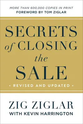 Die Geheimnisse des Verkaufsabschlusses - Secrets of Closing the Sale