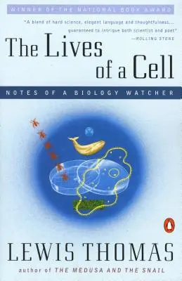 Das Leben einer Zelle: Notizen eines Biologiebeobachters - The Lives of a Cell: Notes of a Biology Watcher