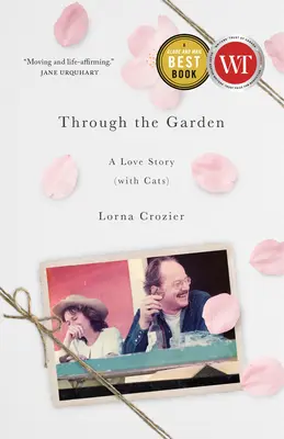 Durch den Garten: Eine Liebesgeschichte (mit Katzen) - Through the Garden: A Love Story (with Cats)