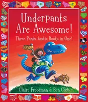 Unterhosen sind fantastisch! Drei hosentastische Bücher in einem! - Underpants are Awesome! Three Pants-tastic Books in One!