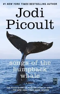 Die Lieder des Buckelwals: Ein Roman in fünf Stimmen - Songs of the Humpback Whale: A Novel in Five Voices