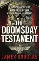 Doomsday Testament - Ein adrenalingeladener historischer Verschwörungsthriller, den Sie nicht mehr aus der Hand legen können... - Doomsday Testament - An adrenalin-fuelled historical conspiracy thriller you won't be able to put down...