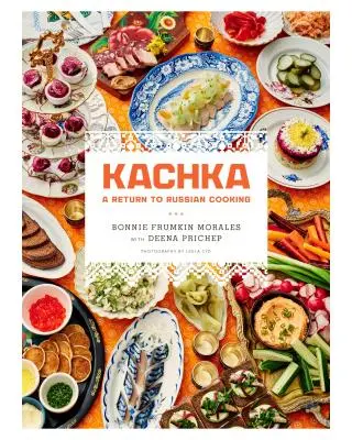 Kachka: Eine Rückkehr zur russischen Küche - Kachka: A Return to Russian Cooking