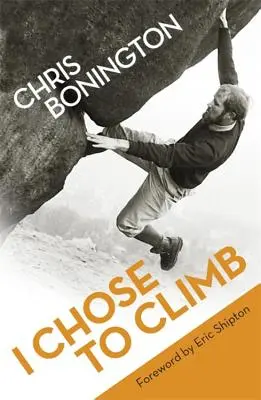 Ich habe mich zum Klettern entschieden - I Chose to Climb