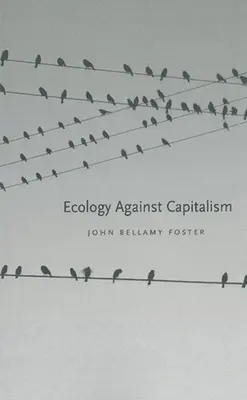 Ökologie gegen Kapitalismus - Ecology Against Capitalism