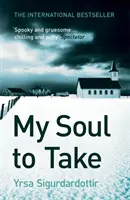 Meine Seele zu nehmen - Thora Gudmundsdottir Buch 2 - My Soul to Take - Thora Gudmundsdottir Book 2