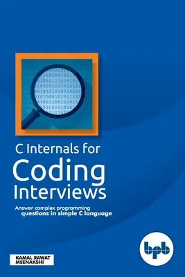 C-Interna für Codierungsinterviews - C Internals For Coding Interviews