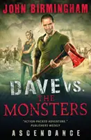 Dave gegen die Monster: Aufstieg (David Hooper) - Dave vs. the Monsters: Ascendance (David Hooper)