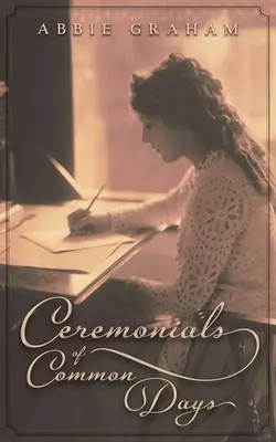 Zeremonien der gemeinsamen Tage - Ceremonials of Common Days
