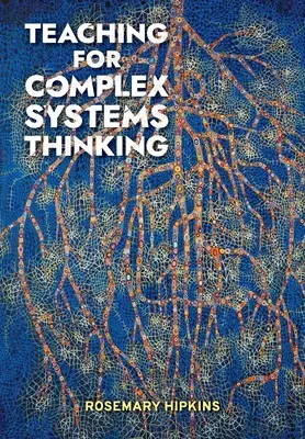 Lehren für komplexes Systemdenken - Teaching for Complex Systems Thinking