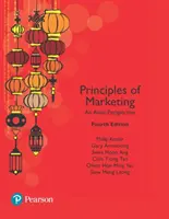 Grundlagen des Marketing, eine asiatische Perspektive - Principles of Marketing, An Asian Perspective