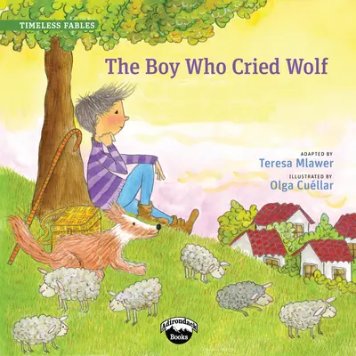 Der Junge, der Wolf rief/ The Boy Who Cried Wolf - The Boy Who Cried Wolf